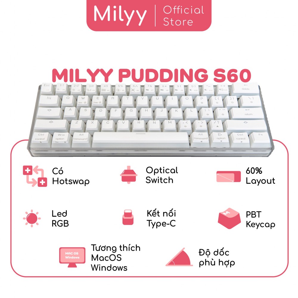 Bàn Phím Cơ Milyy Pudding S60 Cho Góc Làm Việc Nhàm Chán