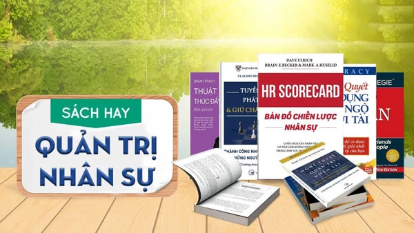 Top 6 cuốn sách về QUẢN TRỊ NHÂN SỰ